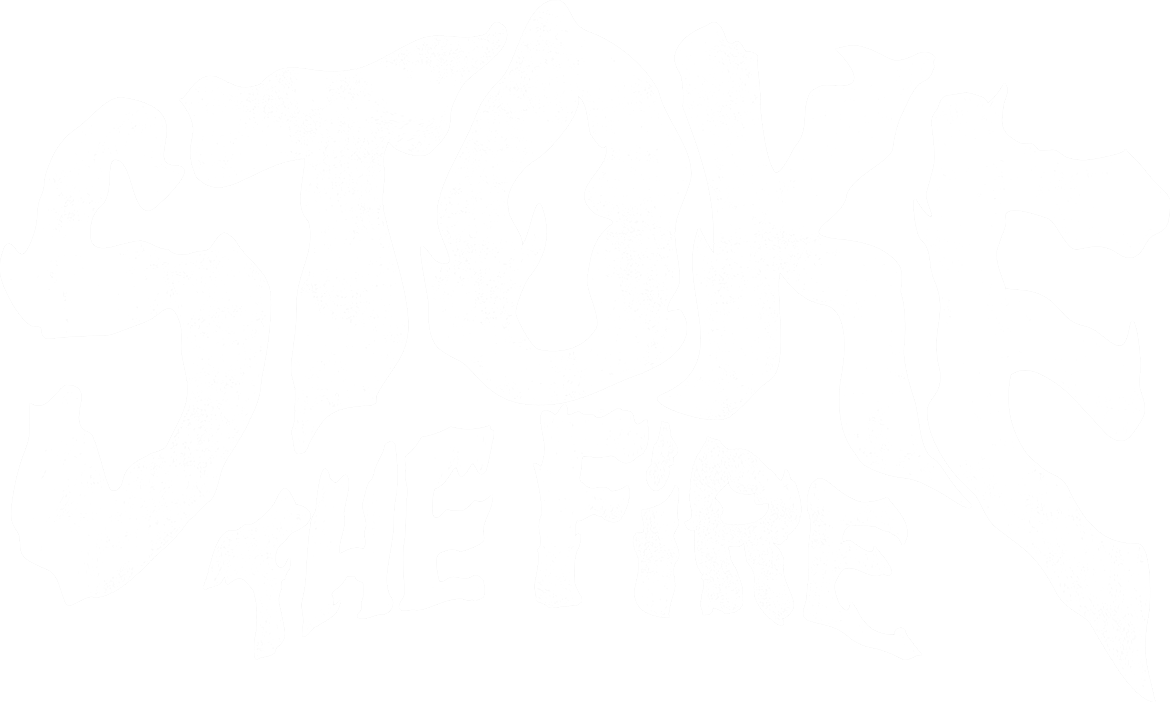 Stoke the Fire