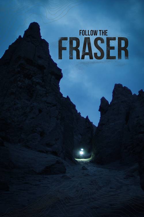 Follow the Fraser