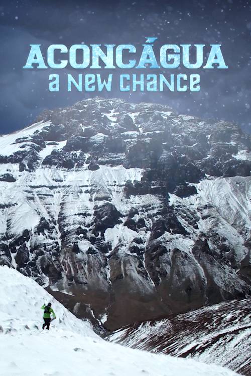 Aconcagua: A New Chance