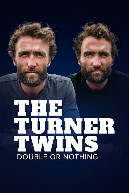 The Turner Twins – double or nothing