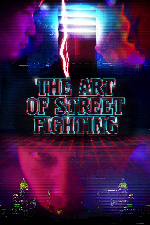 The Art of Street Fighting