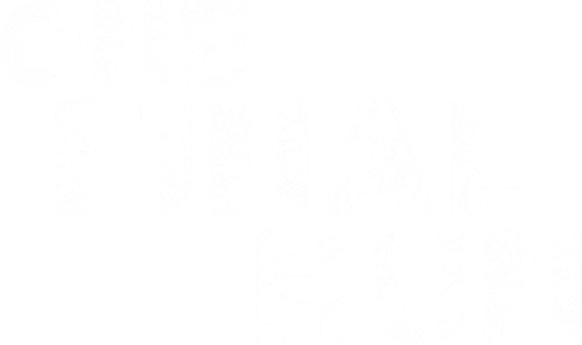 One Final Run